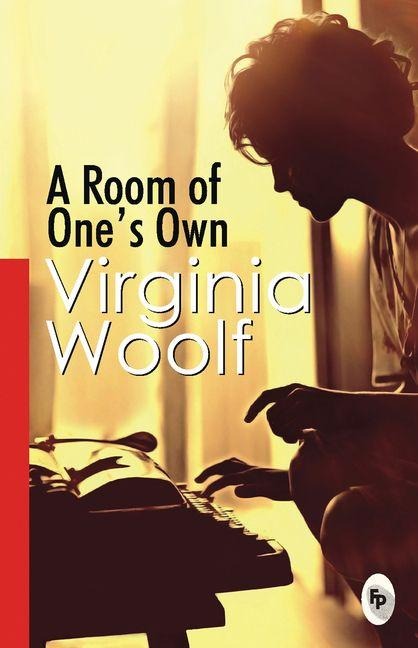 A Room of One's Own - Virginia Woolf