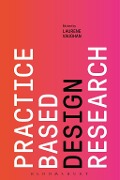 Cover-Bild zum Titel 'Practice-based Design Research' von ''
