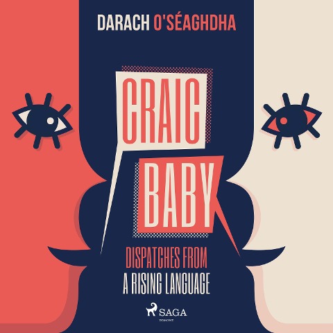Craic Baby - Darach O'Seaghdha