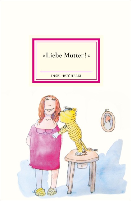 »Liebe Mutter!« - 