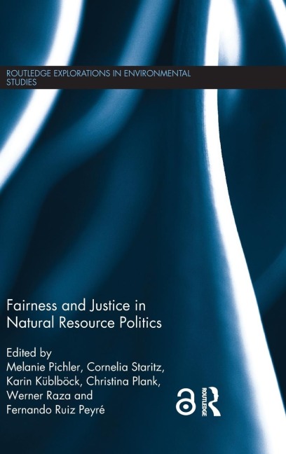 Fairness and Justice in Natural Resource Politics - 