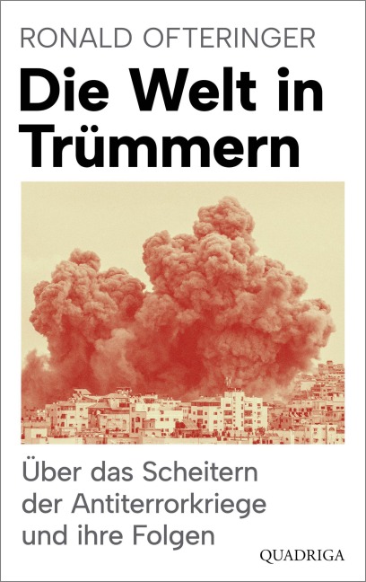 Die Welt in Trümmern - Ronald Ofteringer