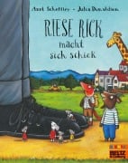 Cover-Bild zum Titel 'Riese Rick macht sich schick' von 'Julia Donaldson'