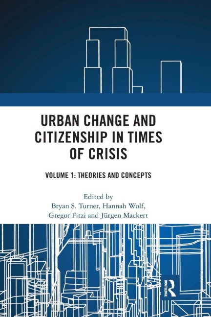 Urban Change and Citizenship in Times of Crisis - 
