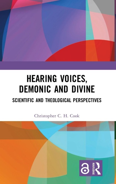 Hearing Voices, Demonic and Divine - Christopher C. H. Cook