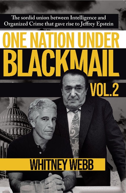One Nation Under Blackmail - Vol. 2 - Whitney Alyse Webb