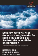 Studium wykonalno¿ci dotycz¿ce w¿glowodorów jako przyjaznych dla ¿rodowiska czynników ch¿odniczych - Nessrine Soli, Khaoula Hidouri, Bechir Chaouachi