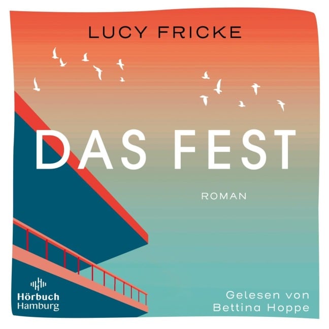 Das Fest - Lucy Fricke