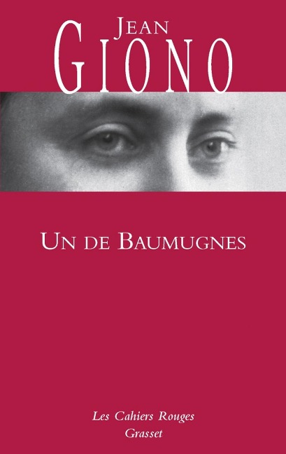 Un de Baumugnes - Jean Giono