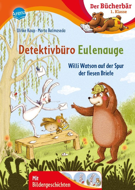 Detektivbüro Eulenauge. Willi Watson auf der Spur der fiesen Briefe - Ulrike Kaup