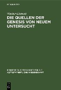 Cover-Bild zum Titel 'Die Quellen der Genesis von neuem untersucht' von 'Walther Eichrodt'