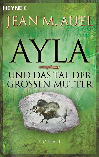 Ayla und das Tal der Großen Mutter - Jean M. Auel