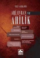 Ahi Evran ve Ahilik - Veli Sarikamis