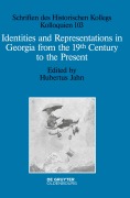 Cover-Bild zum Titel 'Identities and Representations in Georgia from the 19th Century to the Present' von ''