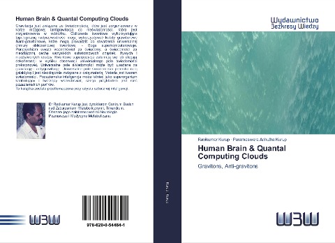 Human Brain & Quantal Computing Clouds - Ravikumar Kurup, Parameswara Achutha Kurup