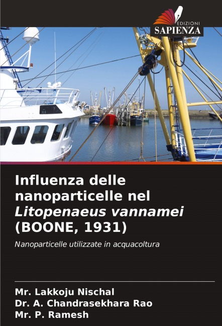 Influenza delle nanoparticelle nel Litopenaeus vannamei (BOONE, 1931) - Lakkoju Nischal, A. Chandrasekhara Rao, P. Ramesh