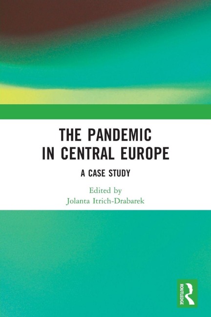 The Pandemic in Central Europe - 