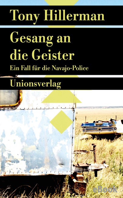 Gesang an die Geister. Verfilmt als Serie 'Dark Winds - Der Wind des Bösen' - Tony Hillerman
