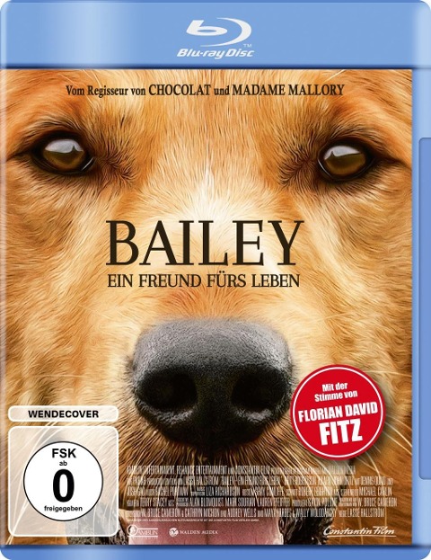 Bailey - Ein Freund fürs Leben - W. Bruce Cameron, Cathryn Michon, Audrey Wells, Maya Forbes, Wally Wolodarsky