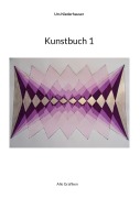 Cover-Bild zum Titel 'Kunstbuch 1' von 'Urs Niederhauser'