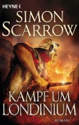 Cover-Bild zum Titel 'Kampf um Londinium' von 'Simon Scarrow'