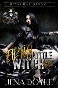 Cover-Bild zum Titel 'Filthy Little Witch (RHMC: Asheville, NC, #1)' von 'Jena Doyle'