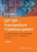 Cover-Bild zum Titel 'SAP® ERP - Praxishandbuch Projektmanagement' von 'Holger Gubbels'