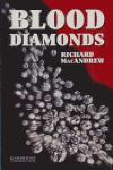Blood Diamonds Level 1 - Richard Macandrew