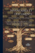 Cover-Bild zum Titel 'Inventaires Et Documents: Inventaire Des Cartulaires De Montpellier, 980-1789. Cartulaire Seigneurial Et Cartulaires Municipaux: Liber Instrumen' von ''