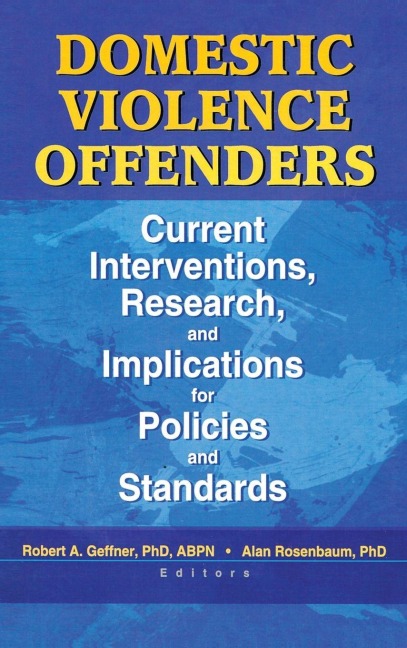 Domestic Violence Offenders - Alan Rosenbaum