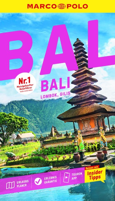MARCO POLO Reiseführer E-Book Bali, Lombok, Gilis - Moritz Jacobi, Christina Schott