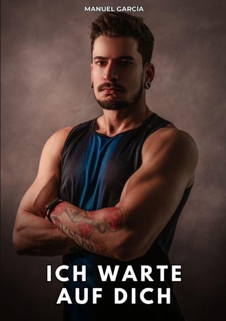 Ich warte auf dich - Manuel García