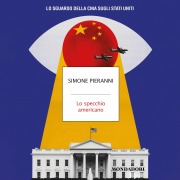 Cover-Bild zum Titel 'Lo specchio americano' von 'Pieranni Simone'