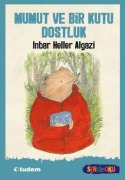 Cover-Bild zum Titel 'Mumut ve Bir Kutu Dostluk' von 'Inbar Heller Algazi'