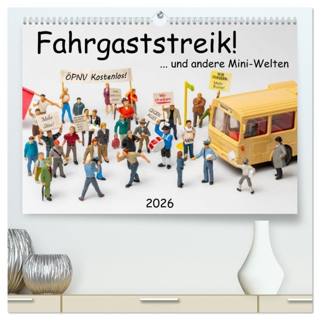 Fahrgaststreik! ... und andere Mini-Welten (hochwertiger Premium Wandkalender 2026 DIN A2 quer), Kunstdruck in Hochglanz - Michael Bogumil