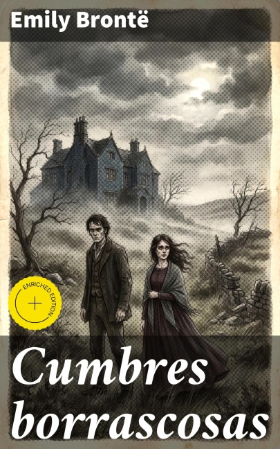 Cumbres borrascosas - Emily Brontë