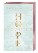 Blooming Hope - Sara West