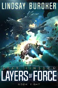 Cover-Bild zum Titel 'Layers of Force (Star Kingdom, #8)' von 'Lindsay Buroker'