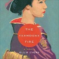 Cover-Bild zum Titel 'The Teahouse Fire Lib/E' von 'Ellis Avery'