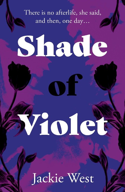 Shade of Violet - Jackie West