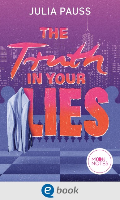 The Truth in your Lies - Julia Pauss