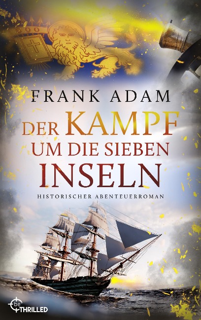 Der Kampf um die Sieben Inseln - Frank Adam