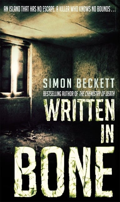 Written in Bone - Simon Beckett