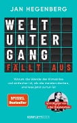 Cover-Bild zum Titel 'Weltuntergang fällt aus! (SPIEGEL-Bestseller)' von 'Jan Hegenberg'