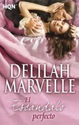 Cover-Bild zum Titel 'El escándalo perfecto' von 'Delilah Marvelle'