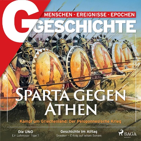 G/GESCHICHTE - Sparta gegen Athen: Kampf um Griechenland: Der Peloponnesische Krieg - G/Geschichte