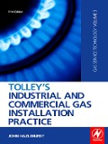 Cover-Bild zum Titel 'Tolley's Industrial and Commercial Gas Installation Practice' von 'John Hazlehurst'