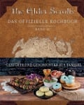 Cover-Bild zum Titel 'The Elder Scrolls: Das offizielle Kochbuch Band 2: Gerichte und Geschichten aus Tamriel' von 'Victoria Rosenthal, Erin Kwong'