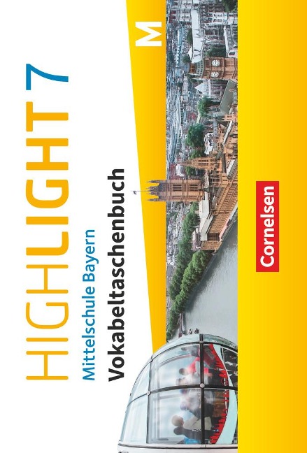 Highlight - Mittelschule Bayern 7. Jahrgangsstufe - Vokabeltaschenbuch - 