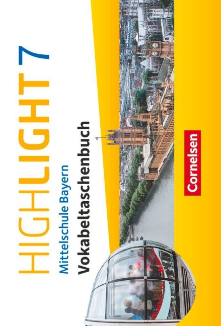 Highlight - Mittelschule Bayern 7. Jahrgangsstufe - Vokabeltaschenbuch - 
